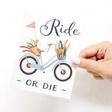 Load image into Gallery viewer, Ride or Die Bicycle Greeting Card