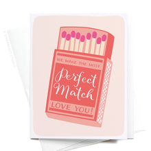 Load image into Gallery viewer, Perfect Match Greeting Card