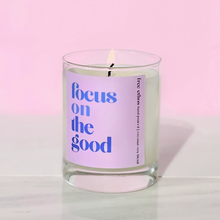 Load image into Gallery viewer, Focus On The Good Soy Candle