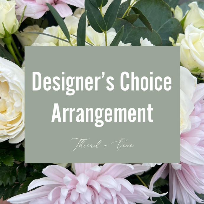 Designer’s Choice Arrangement - Standard